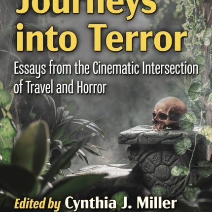 Journeys into Terror