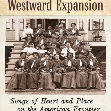 Music in the Westward Expansion