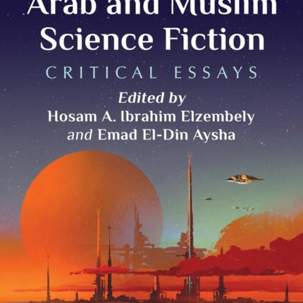 Arab and Muslim Science Fiction