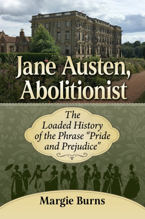 Jane Austen Abolitionist