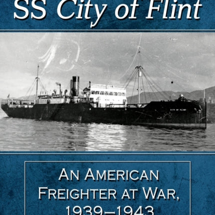 The SS City of Flint