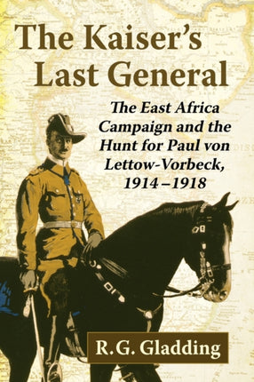 The Kaisers Last General