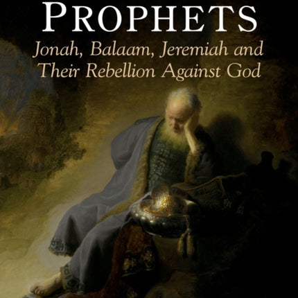 Defiant Prophets