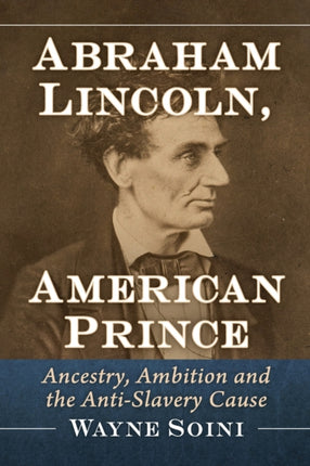 Abraham Lincoln American Prince