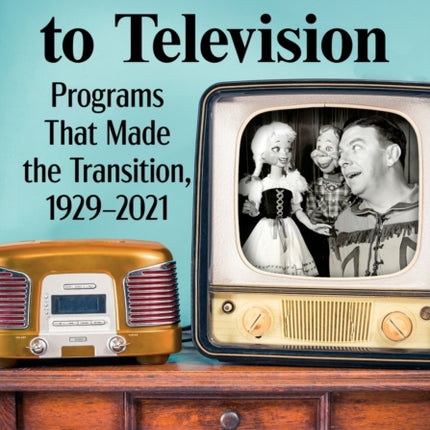 From Radio to Television