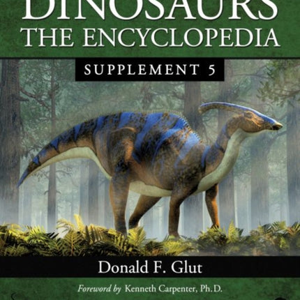 Dinosaurs: The Encyclopedia, Supplement 5