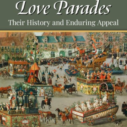 Why We Love Parades: Their History and Enduring Appeal