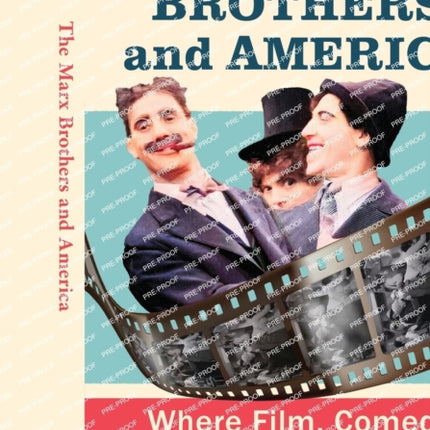 The Marx Brothers and America