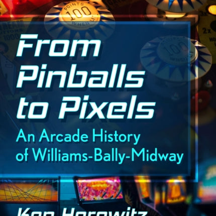 From Pinballs to Pixels