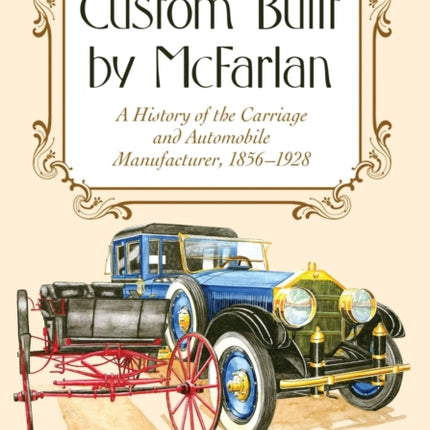 Custom Built by McFarlan