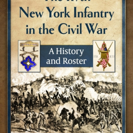 The 117th New York Infantry in the Civil War