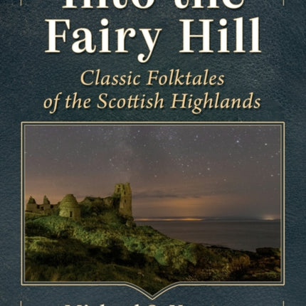Into the Fairy Hill