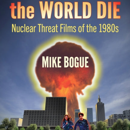 Watching the World Die