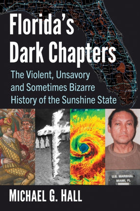 Floridas Dark Chapters