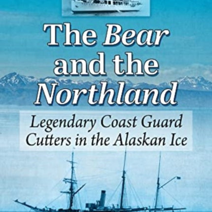 The Bear and the Northland