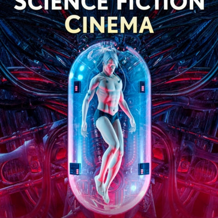 The Biology of Science Fiction Cinema