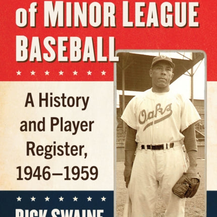 The Integration of Minor League Baseball