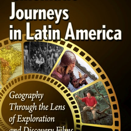 Cinematic Journeys in Latin America