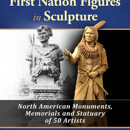 Native American and First Nation Figures in