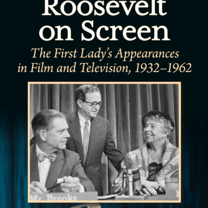 Eleanor Roosevelt on Screen
