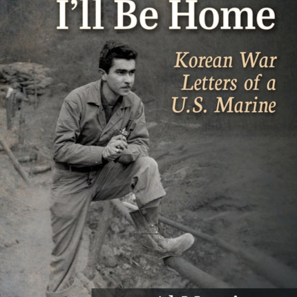 I Promise You Ill Be Home