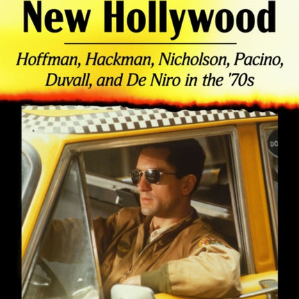 Heroes of the New Hollywood