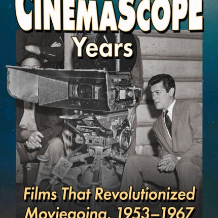 The CinemaScope Years