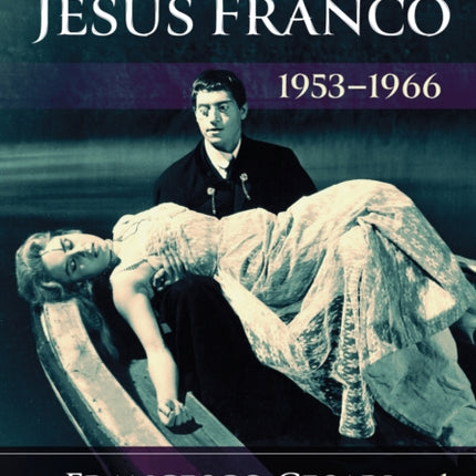 The Films of Jesus Franco 19531966