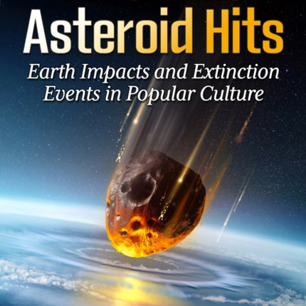 When the Asteroid Hits