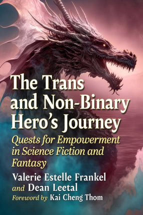 The Trans and NonBinary Heros Journey