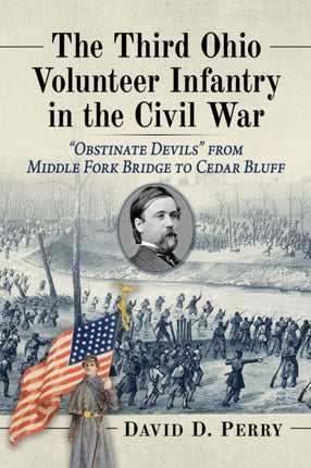 The Third Ohio Volunteer Infantry in the Civil