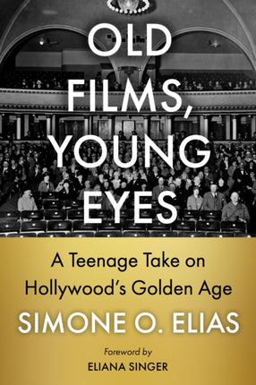 Old Films Young Eyes