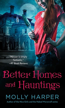 Better Homes and Hauntings