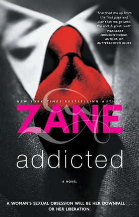 Addicted A Novel