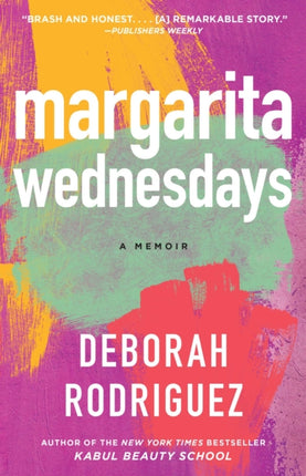 Margarita Wednesdays Making a New Life by the