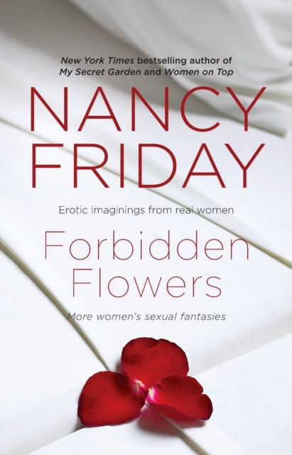 Forbidden Flowers: More Women's Sexual Fantasies