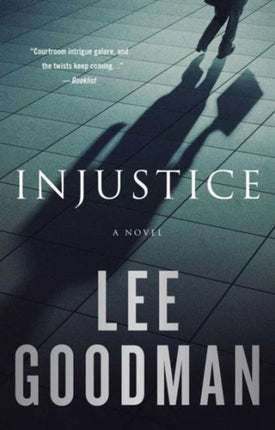 Injustice A Novel