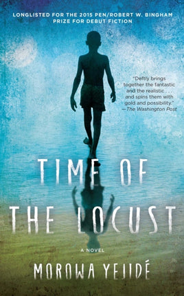 Time of the Locust A Novel