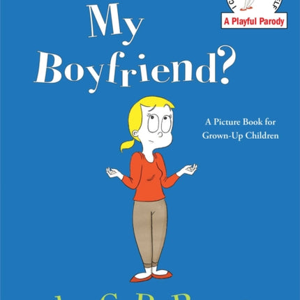 Are You My Boyfriend