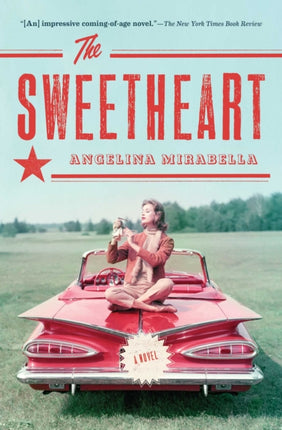 The Sweetheart A Novel