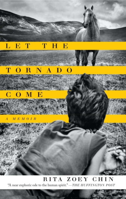 Let the Tornado Come: A Memoir