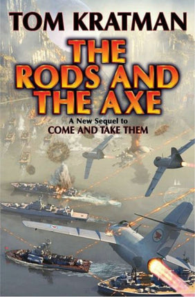 The Rods And The Axe