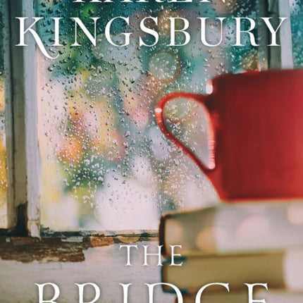 Bridge: A Novel