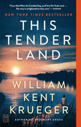 This Tender Land A Novel