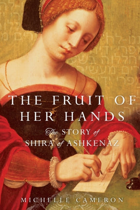 The Fruit of Her Hands