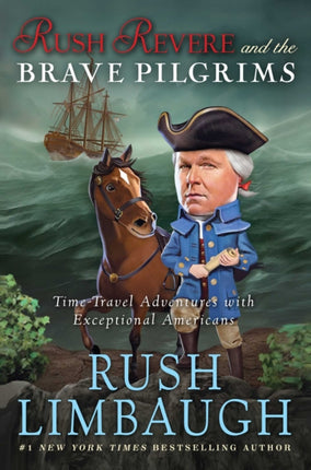 Rush Revere and the Brave Pilgrims TimeTravel