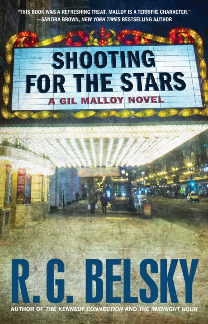 Shooting for the Stars: A Gil Malloy Novelvolume 3