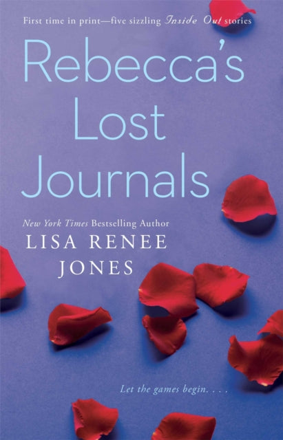 Rebeccas Lost Journals Volumes 14 and The Master Undone The Inside Out Series