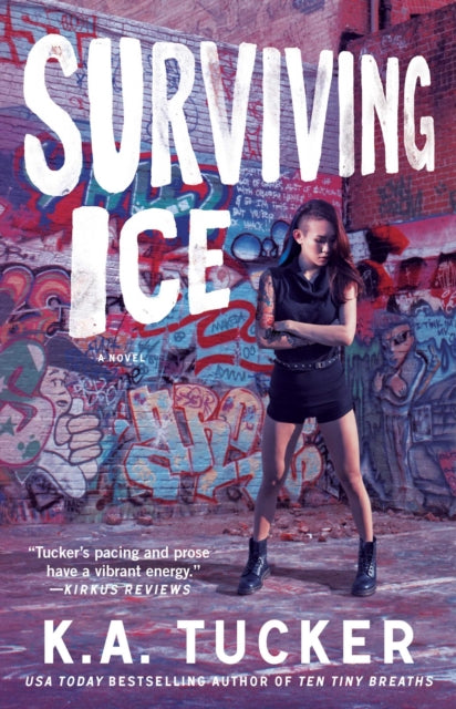 Surviving Ice A Novel Volume 4 The Burying Water Series