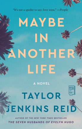 Maybe in Another Life: A Novel